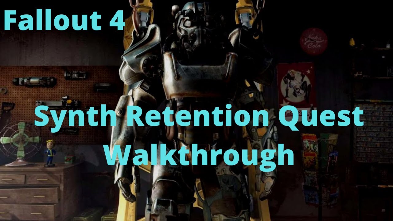 Fallout 4 Synth Retention Quest Walkthrough YouTube