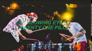 Video thumbnail of "Glowing Eyes - (3D Audio) - Twenty One Pilots"