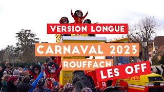 Carnaval Rouffach (Version longue)