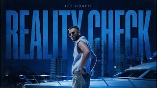 Reality Check - The Vishesh ( Official Video )