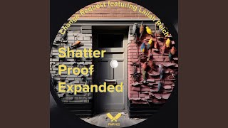 Shatter Proof feat. Lailah Reich (Anthony Nicholson Instrumix)