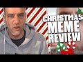 The Christmas Meme Review