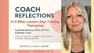 When Leaders Stop Trusting Themselves