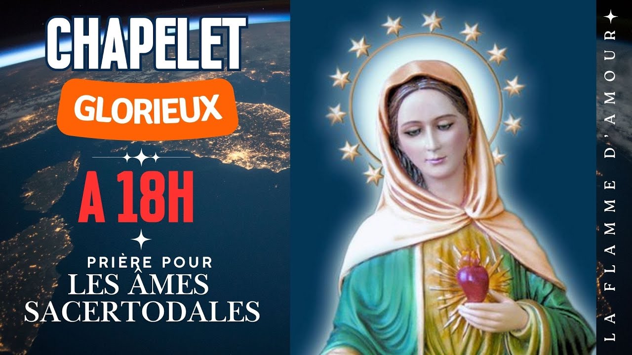 A 18h ❤️‍🔥CHAPELET🔥Mercredi 25 Fév.🔥Prières pour les vocations sacerdotales