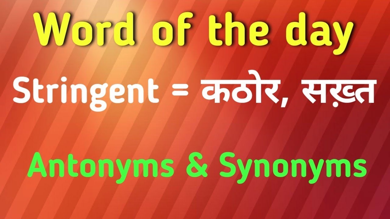 Word of the day. Vocabulary. pronunciation. Antonyms & Synonyms. For