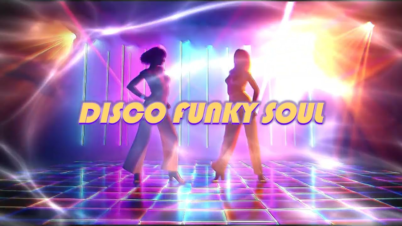 Disco Funky Soul 