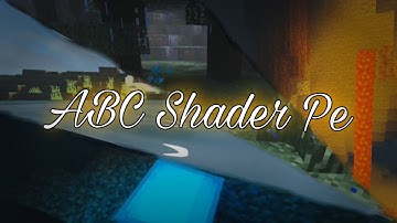 ABC Shader V9.0 is just awesome | MCPE 🔥