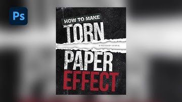 Photoshop Tutorial: How to Make Realistic Paper Torn Effect