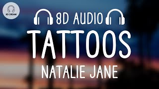 Natalie Jane - Tattoos (8D AUDIO)