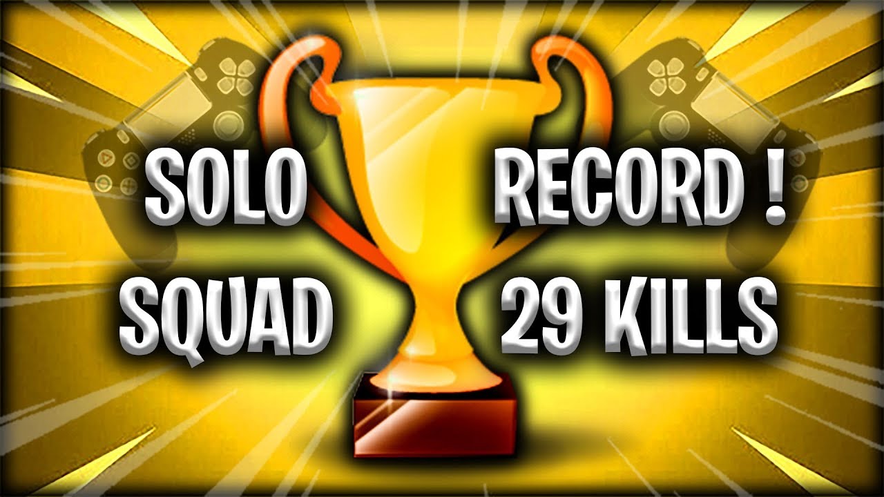 JE BATS MON RECORD DE KILLS EN LIVE ! SOLO SQUAD 29 KILLS ! - YouTube