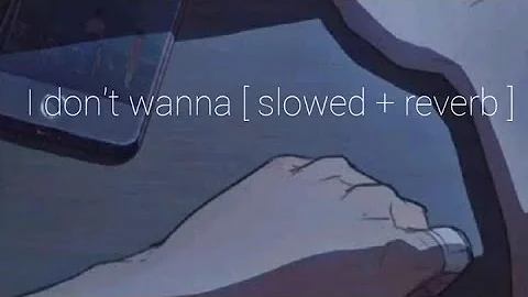 I don't wanna song by harnoor [ slowed  + reverb ]  #reverb #harnoor