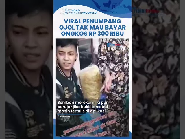 Viral Aksi Penumpang Ojol Tak Mau Bayar Ongkos Sebesar Rp 300 Ribu, Ngotot Salahkan Driver class=