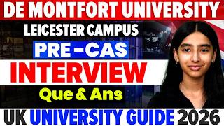 De Montfort University UK - Leicester: Pre CAS Interview Questions & Answers | Study In UK 2026
