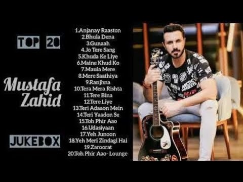 Mustafa Zahid Top 20 Songs Best of Mustafa Zahid JUKEBOX