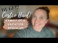 *HUGE* Costco Haul || Large Family of 8 Vacation Stock-up Costco Haul