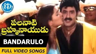 Watch bandarulo video song from palanati brahmanaidu movie, starring;
nandamuri balakrishna, sonali bendre, arti agarwal, directed by b.
gopal, produced m...
