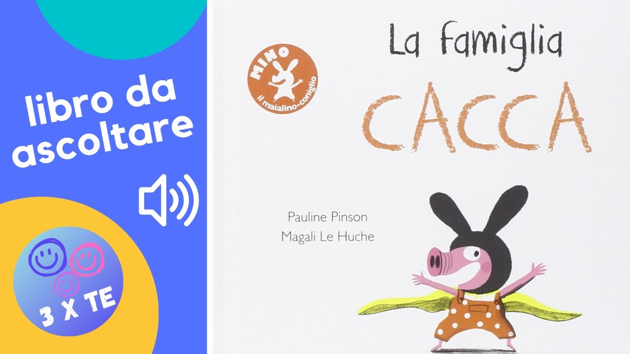 La famiglia cacca, un divertentissimo libro per bambino letto ad alta voce  - audiolibro divertente 