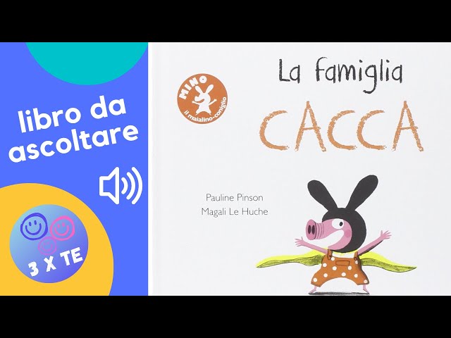 La famiglia cacca, un divertentissimo libro per bambino letto ad alta voce  - audiolibro divertente 