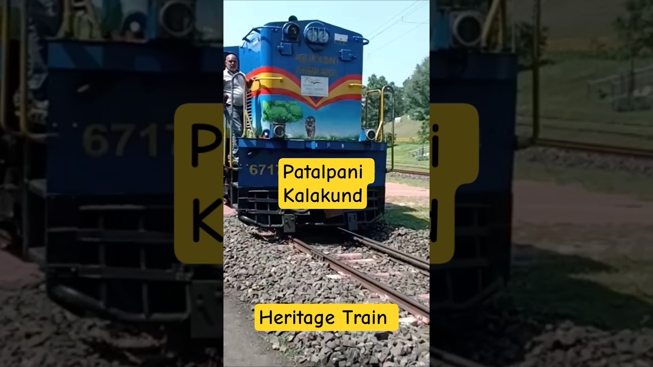 Heritage Train Journey Patalpani Kalakund 