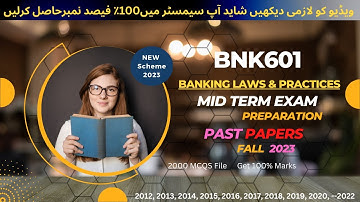 BNK601 midterm exam Preparation Fall 2024 | BNK601 Past Papers | BNK601 important Notes & MCQs 2024
