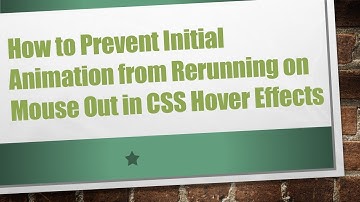 How to Prevent Initial Animation from Rerunning on Mouse Out in CSS Hover Effects