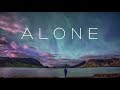 Alone | Beautiful Chillstep Mix