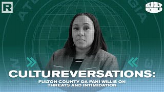 Fani Willis On The Racist Attacks & Threats Against Herself & Family Over Trump Case | REVOLT WORLD Wealth