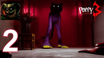 Poppy Playtime Chapter 3 Guide - Gameplay Walkthrough Part 2 - New Update (Android, iOS)