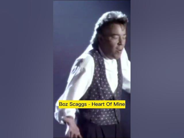Boz Scaggs - HEART OF MINE