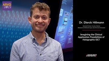 Dr. Dierck Hillmann - Imagining the Clinical Application Possibilities of Holographic OCT