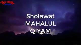 Sholawat Mahalul Qiyam tanpa iklan