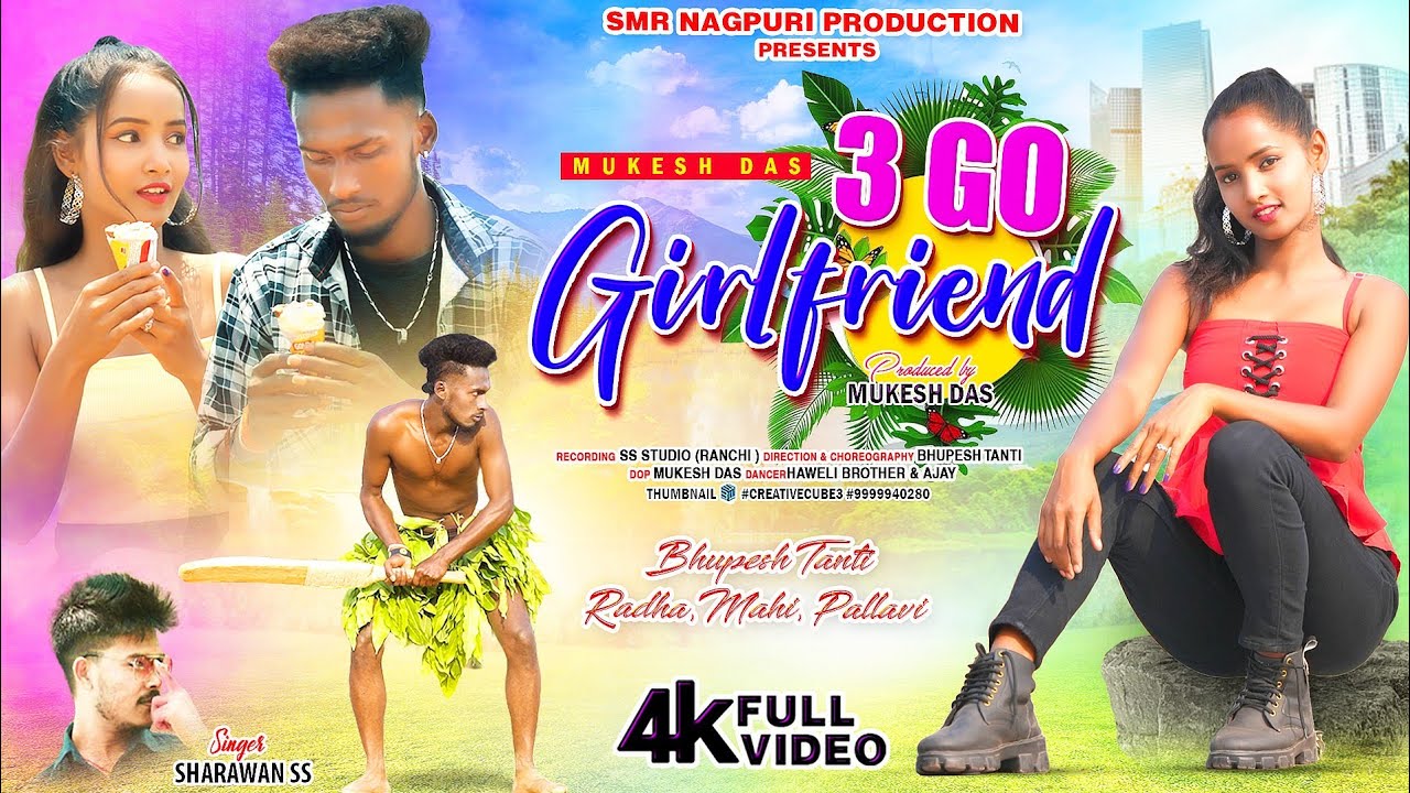 3 Go Girlfriend  New Nagpuri Video 2024  Full Video   Singer   Sharawan SS  Bhupesh  Radha