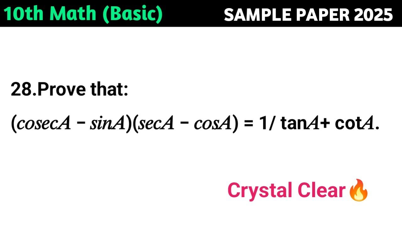 Prove that: (𝑐𝑜𝑠𝑒𝑐𝐴 − 𝑠𝑖𝑛𝐴)(𝑠𝑒𝑐𝐴 − 𝑐𝑜𝑠𝐴) =1/tan𝐴+cot𝐴.
