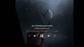 Gülden Karaböcek-Sen evlisin(slowed-reverb)❤️‍🩹 Resimi