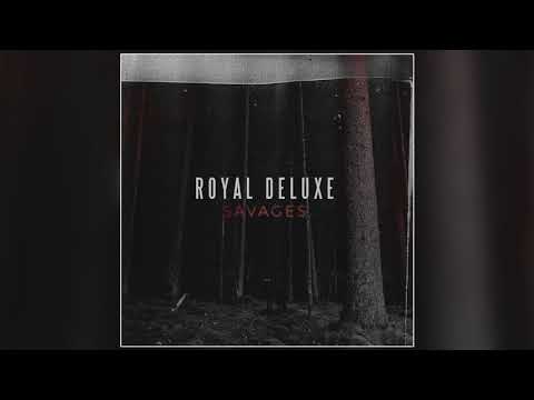 Royal Deluxe - Bad mp3 ke stažení