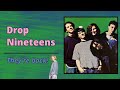 Capture de la vidéo Drop Nineteens Documentary