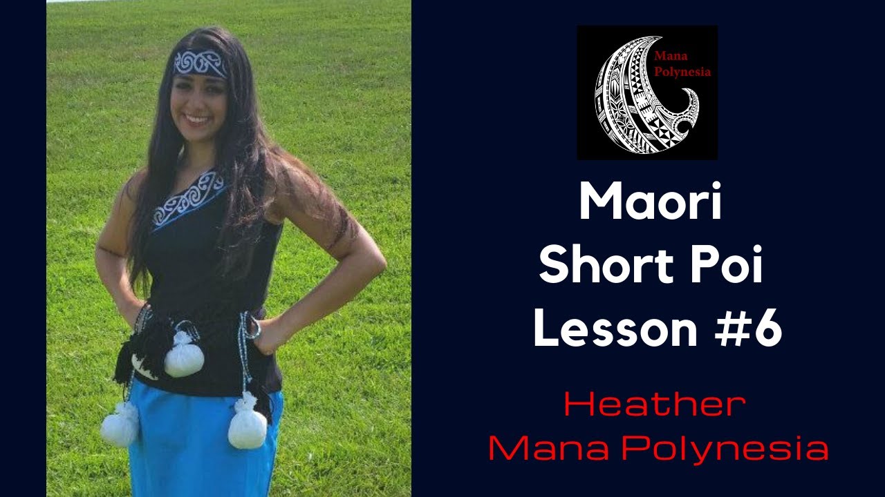 Maori Short Poi Lesson #6 - YouTube