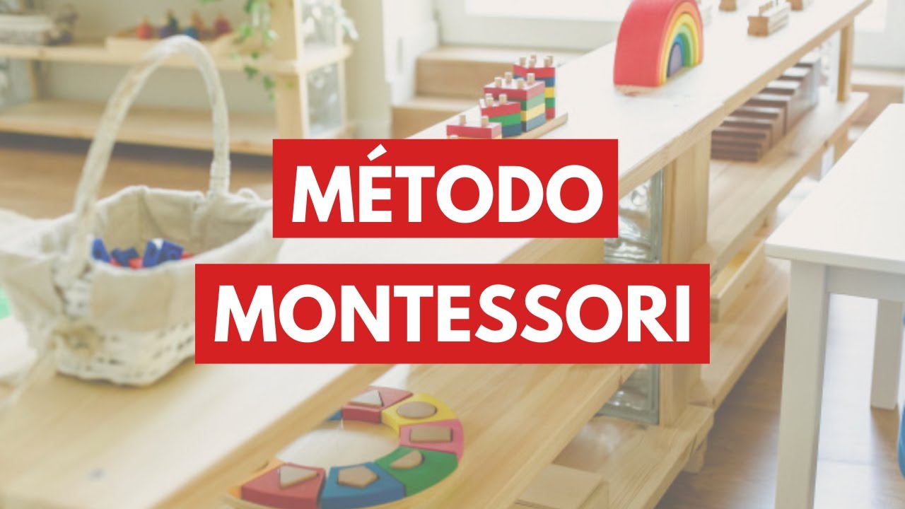 Diferentes Maneiras de Ensinar e Educar - MÉTODO MONTESSORI
