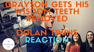 Grayson Gets His Wisdom Teeth Removed - Dolan Twins | REACTION | THE MIXED DAMSELS