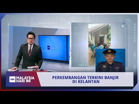 Perkembangan Terkini Banjir Di Kelantan | MHI (24 Disember 2019)