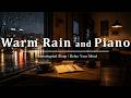 Warm Rain Ambience & Emotional Piano | Deep Sleep All Night | Mind Relaxation