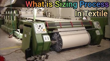 What is Sizing Process in Textile, Sizing Process in Weaving