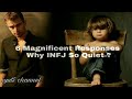 6 Magnificent Responses Why INFJ So Quiet ?