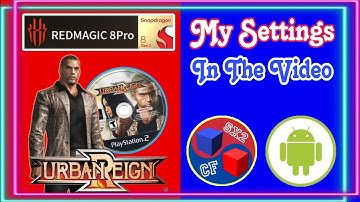 Urban Reign [6x Native Settings] Red Magic 8 Pro | AetherSX2 Android