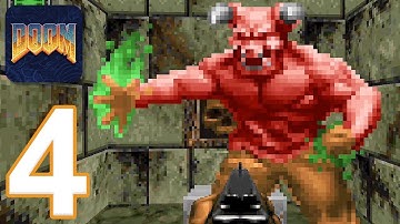 DOOM MOBILE - Gameplay Walkthrough Part 4 - Thy Flesh Consumed (iOS, Android)