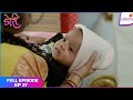 Doree | Full Episode Ep. 37 | Doree takes care of the baby | Colors TV
