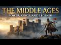 The Age of Castles, Kings and Knights