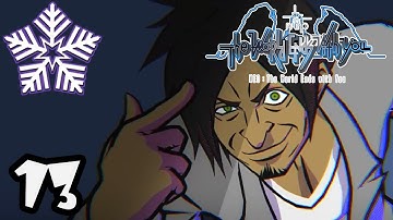 NEO: The World Ends With You Part 13