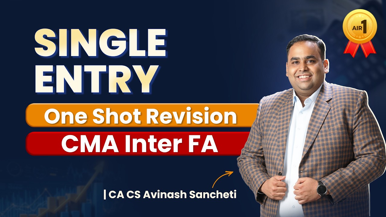 Single Entry One Shot Revision with Questions | CMA Inter Financial ...