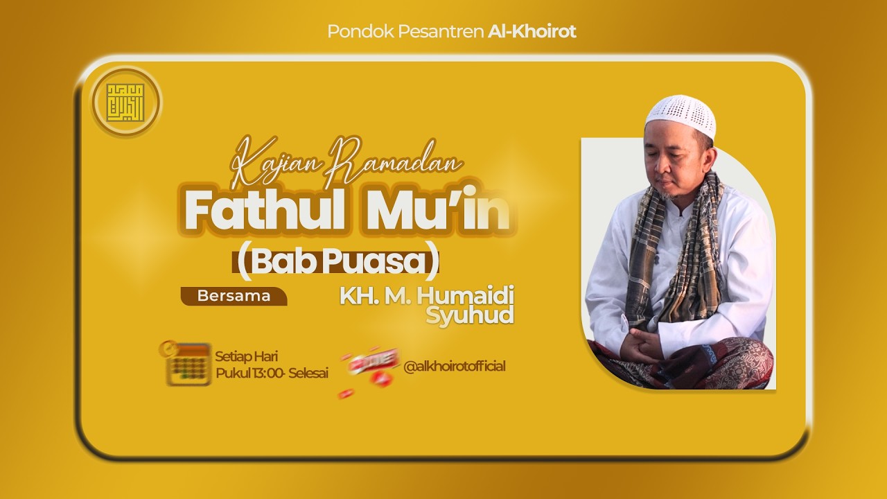🔴 LIVE | Kajian Kitab Fathul Mu'in Bab Puasa (04/03/2026)